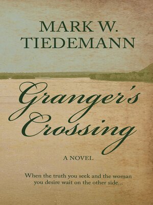 cover image of Granger's Crossing